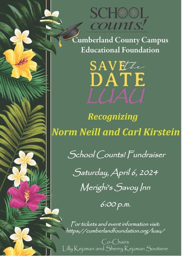 Promotional poster for the cumberland county campus educational foundation's "savetzel luau" event on april 6, 2024, featuring tropical flowers and a graduation cap motif.