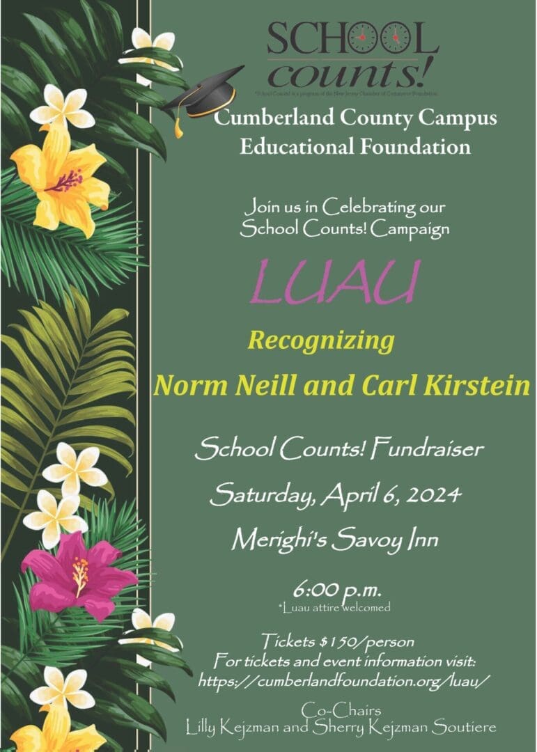 Promotional poster for "school counts! luau," a fundraising event at cumberland county campus, featuring tropical floral graphics and event details including date, time, and ticket information.