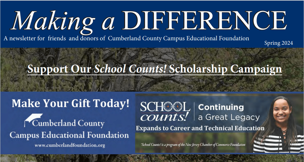 Banner for cumberland campus educational foundation's "support our school counts!" scholarship campaign for spring 2024, featuring text and images advocating for donations.